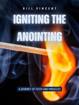 cover image of Igniting the Anointing